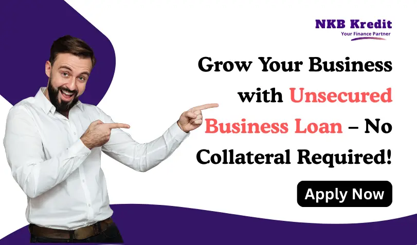 Unsecured business loan