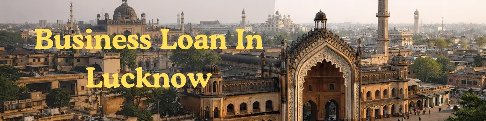 Business Loan In Lucknow