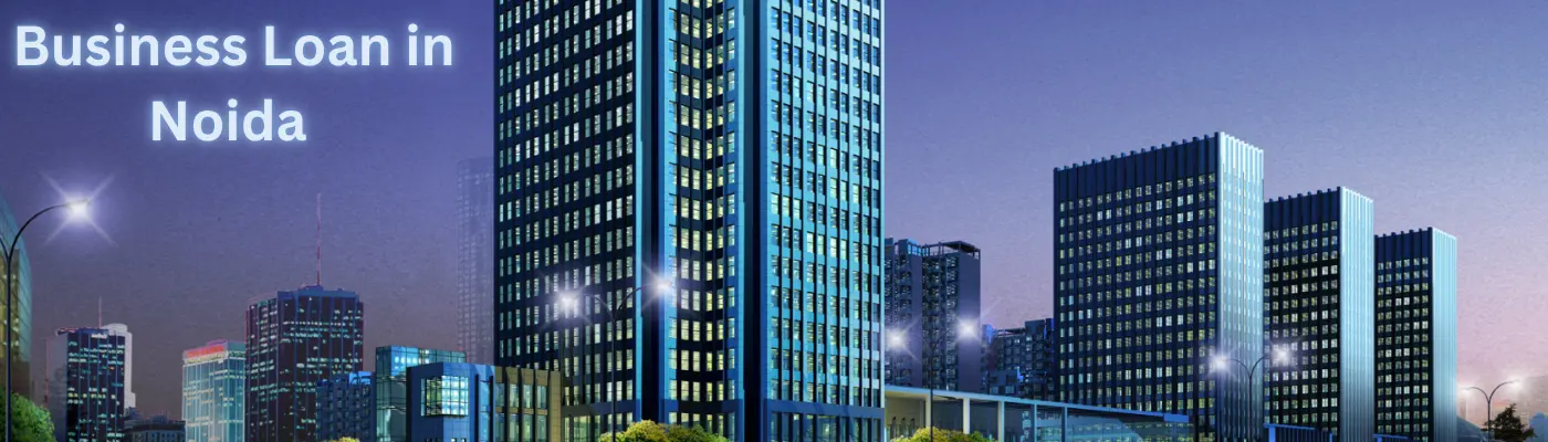Business loan in Noida